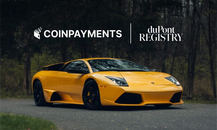 COINPAYMENTS and duPont REGISTRY Group Announce Alliance to Power Digital Payment Infrastructure Across the World’s Premier Luxury Automotive Marketplace