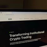 EDX Markets applies for U.S. trust charter to expand institutional crypto services
