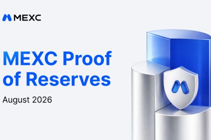 MEXC’s August 2026 Proof of Reserves Confirms User Assets Fully Backed as Reserve Ratios Remain Above 100%